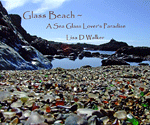 Glass Beach – A Sea Glass Lover's Paradise